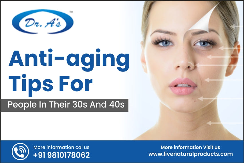 Anti-aging Tips For People In Their 30s And 40s