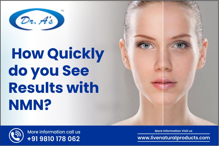 How Quickly do you See Results with NMN?